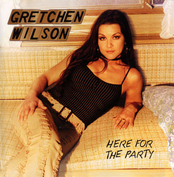 Gretchen Wilson - Here For the Party CD Import