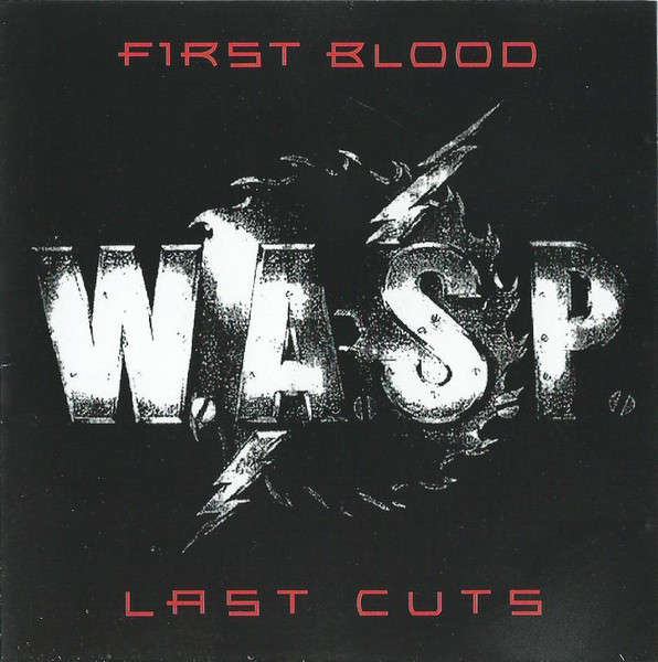 W.A.S.P. - First Blood Last Cuts CD Import Sealed
