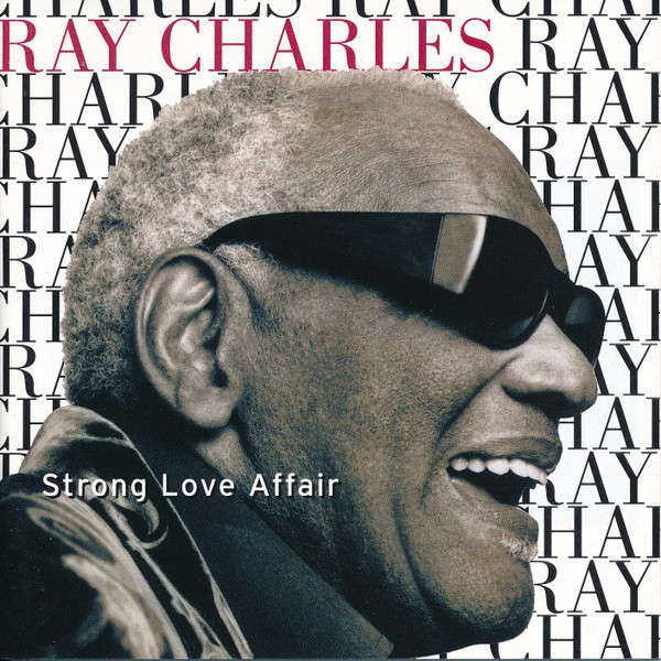 Ray Charles - Strong Love Affair CD Import
