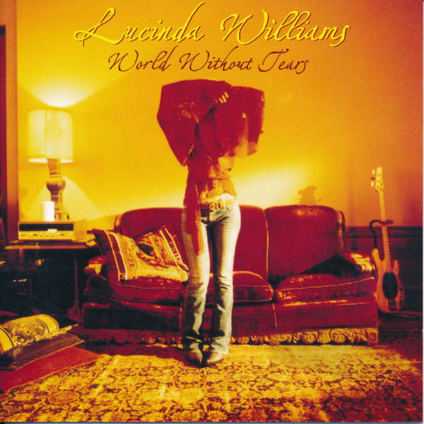 Lucinda Williams - World Without Tears CD Import