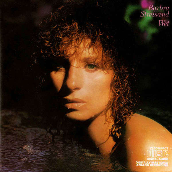 Barbra Streisand - Wet CD Import