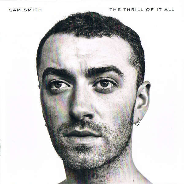 Sam Smith - The Thrill of It All CD Import