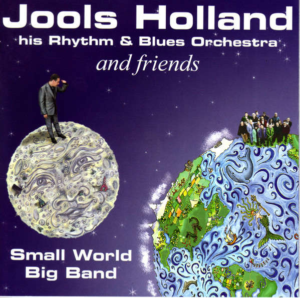 Jools Holland His Rhythm & Blues Orchestra & Friends - Small World Big Band CD Import