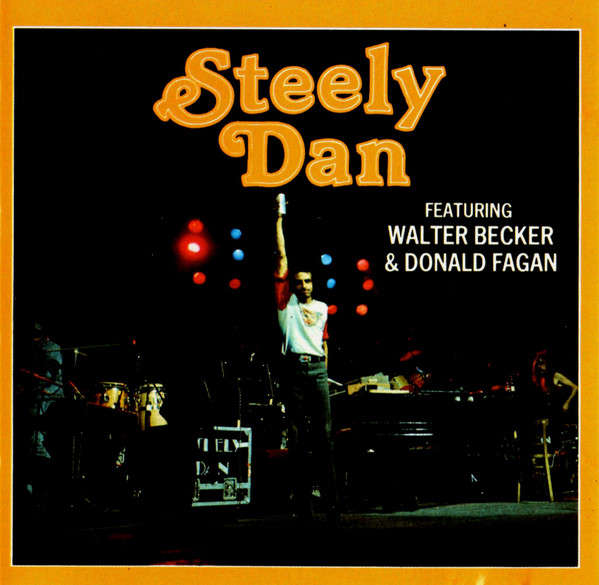 Steely Dan ft. Walter Becker & Donald Fagan - Steely Dan CD Import