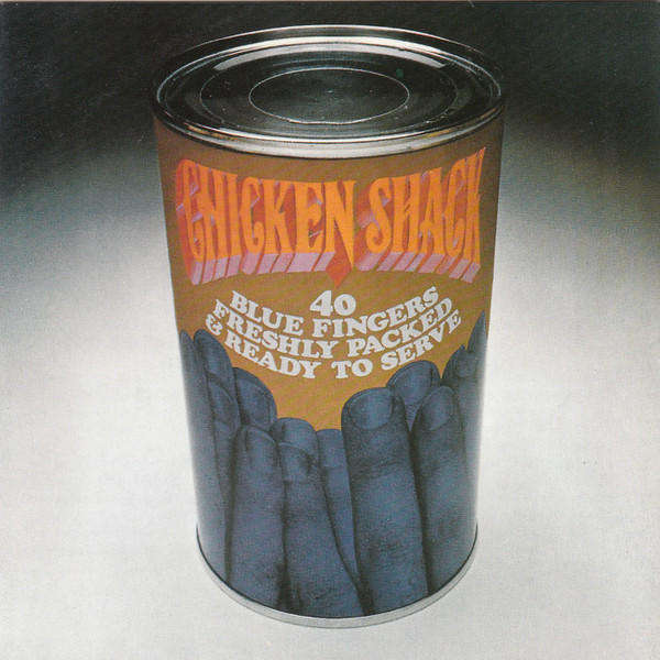 Chicken Shack - Forty Blue Fingers, Freshly Packed & Ready To Serve CD Import
