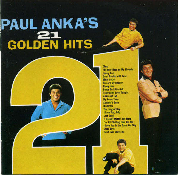 Paul Anka - 21 Golden Hits CD Import