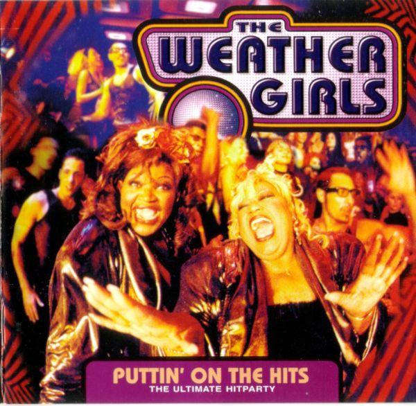 Weather Girls - Puttin' On the Hits (Ultimate Hitparty) CD Import