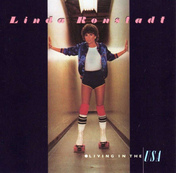 Linda Ronstadt - Living In the USA CD Import