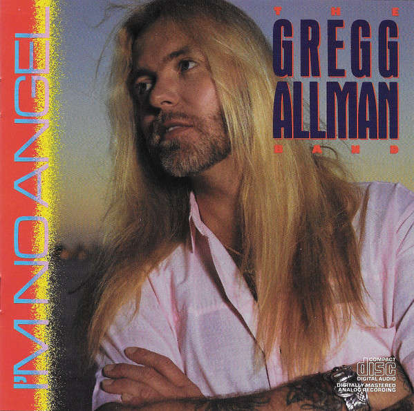 Gregg Allman Band - I'm No Angel CD Import