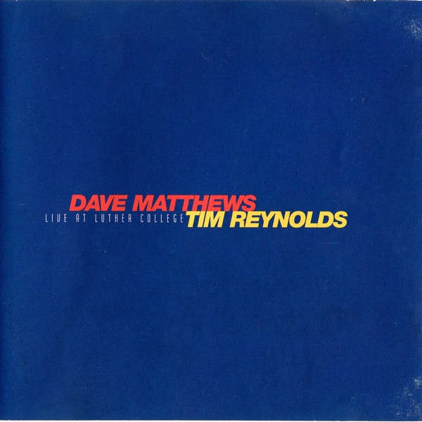 Dave Matthews, Tim Reynolds - Live At Luther College Double CD Import