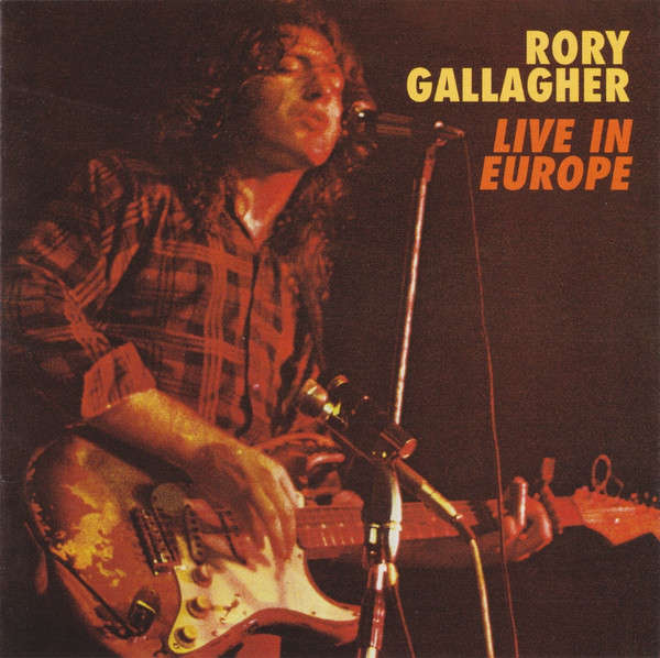 Rory Gallagher - Live In Europe CD Import