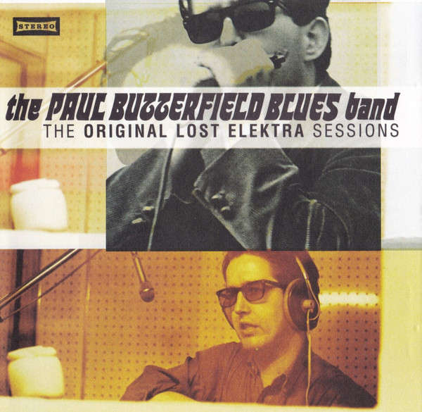 Paul Butterfield Blues Band - Original Lost Elektra Sessions CD Import