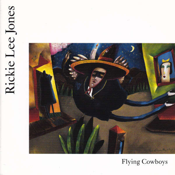 Rickie Lee Jones - Flying Cowboys CD Import