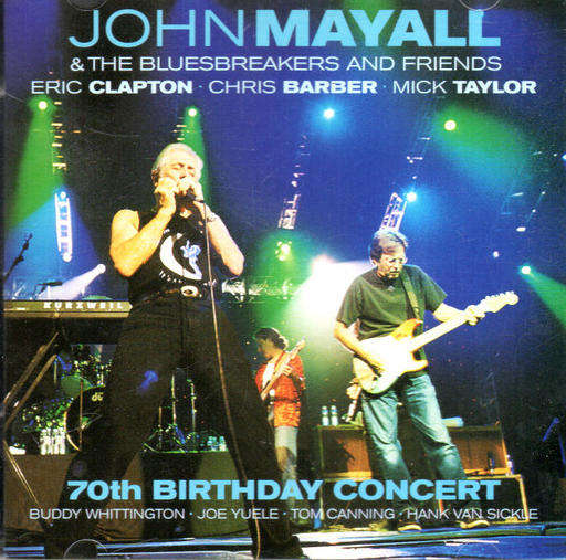 John Mayall & Bluesbreakers & Friends - 70th Birthday Concert Double CD Import