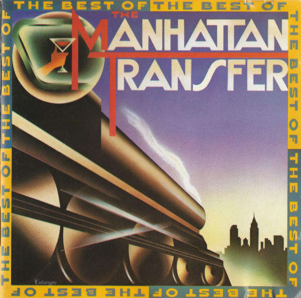 Manhattan Transfer - Best of CD Import