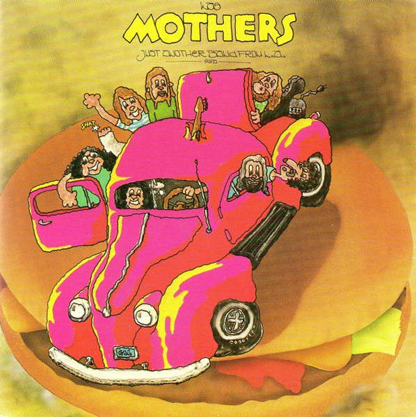 Frank Zappa & Mothers - Just Another Band From L.A. CD Import