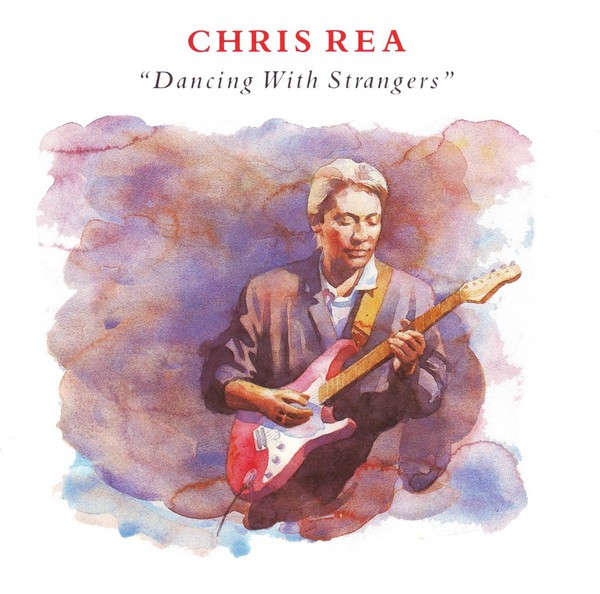 Chris Rea - Dancing With Strangers CD Import