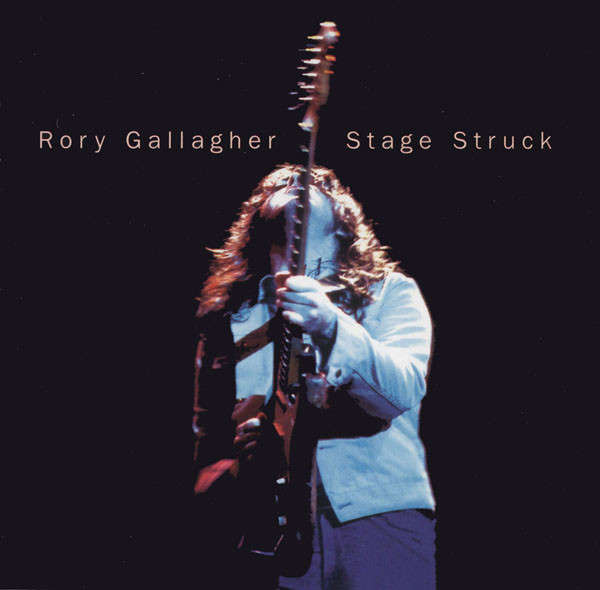 Rory Gallagher - Stage Struck CD Import