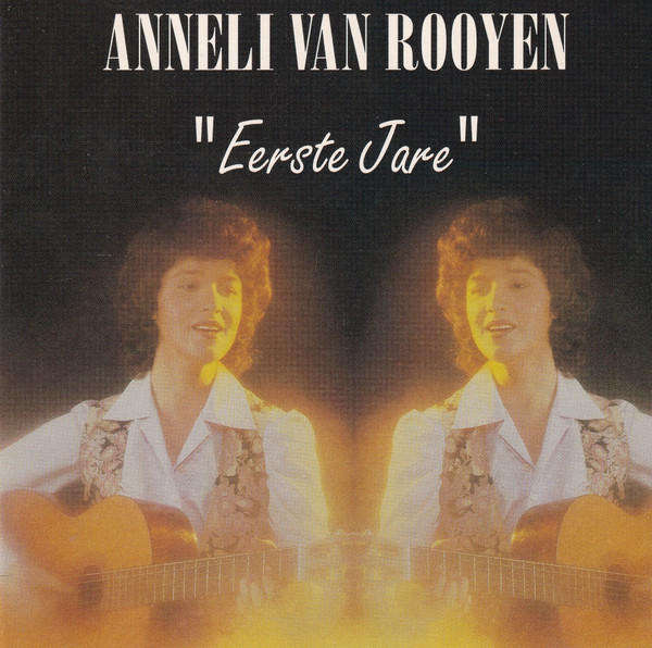 Anneli van Rooyen - Eerste Jare CD
