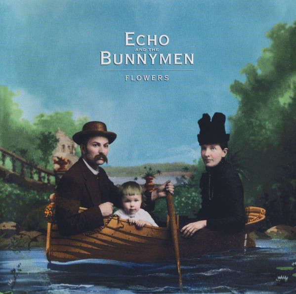 Echo & the Bunnymen - Flowers CD Import
