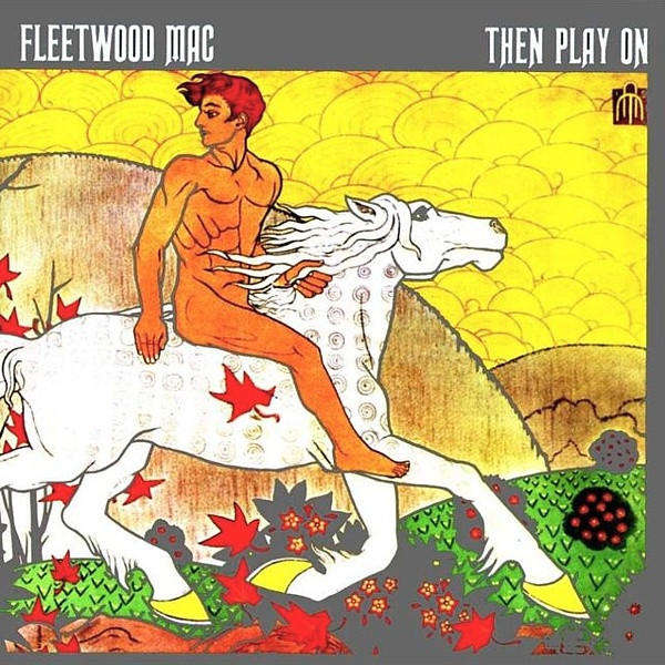 Fleetwood Mac - Then Play On CD Import