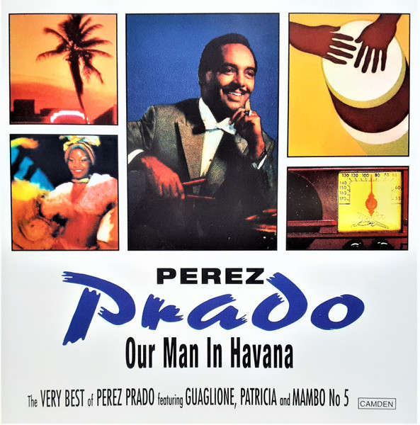 Perez Prado - Our Man In Havana (Very Best of) CD Import