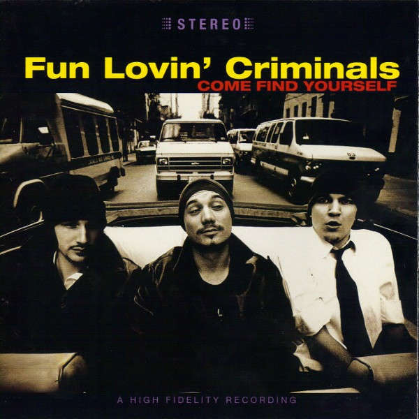 Fun Lovin' Criminals - Come Find Yourself CD Import