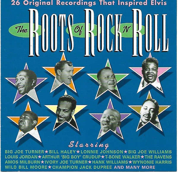 Various - Roots of Rock 'N' Roll - 26 Original Recordings That Inspired Elvis CD Import