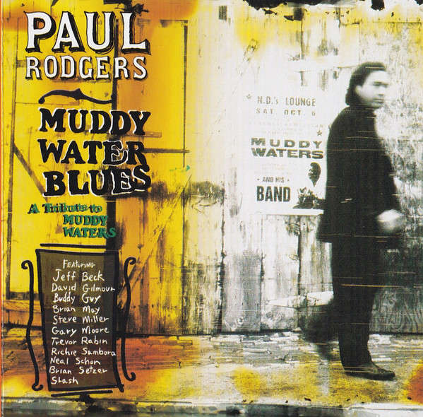 Paul Rodgers - Muddy Water Blues (A Tribute To Muddy Waters) CD Import