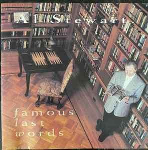 Al Stewart - Famous Last Words CD