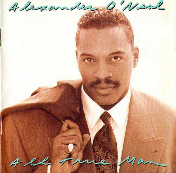 Alexander O'Neal - All True Man CD Import