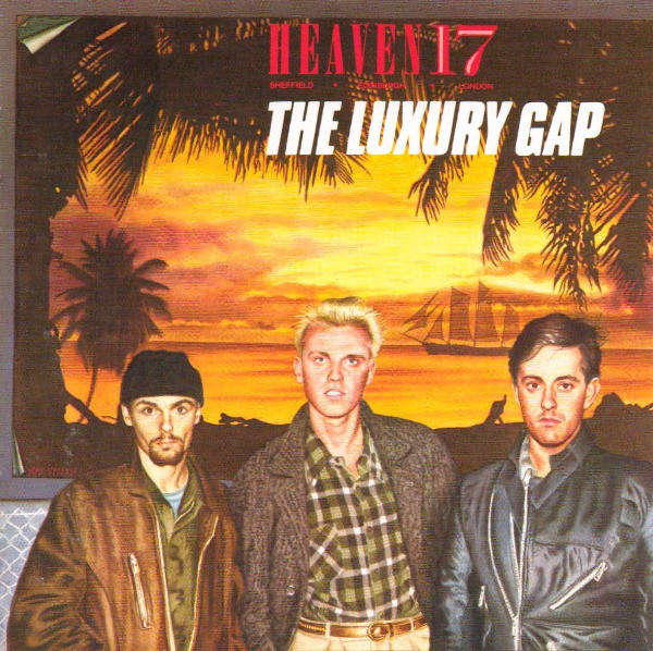 Heaven 17 - The Luxury Gap CD Import