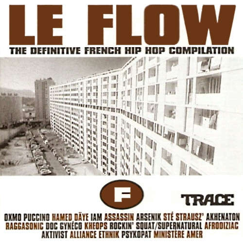 Various - Le Flow CD Import (French Hip Hop)