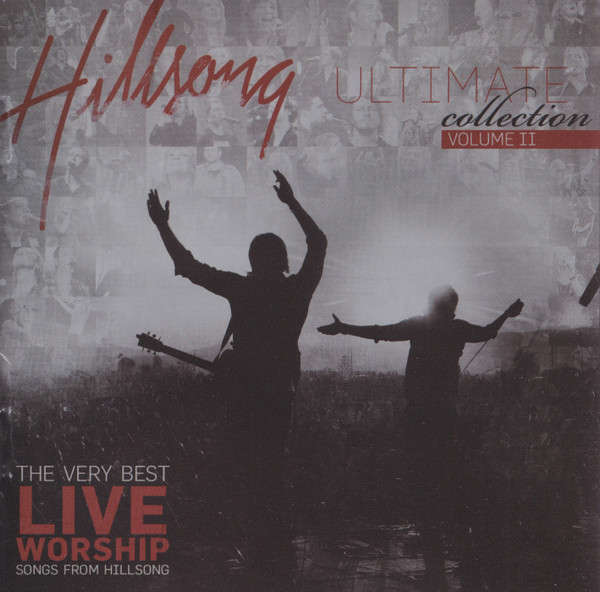 Hillsong - Ultimate Collection Volume II CD