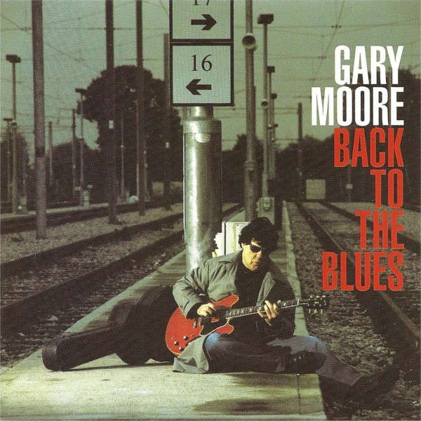 Gary Moore - Back To the Blues CD Import