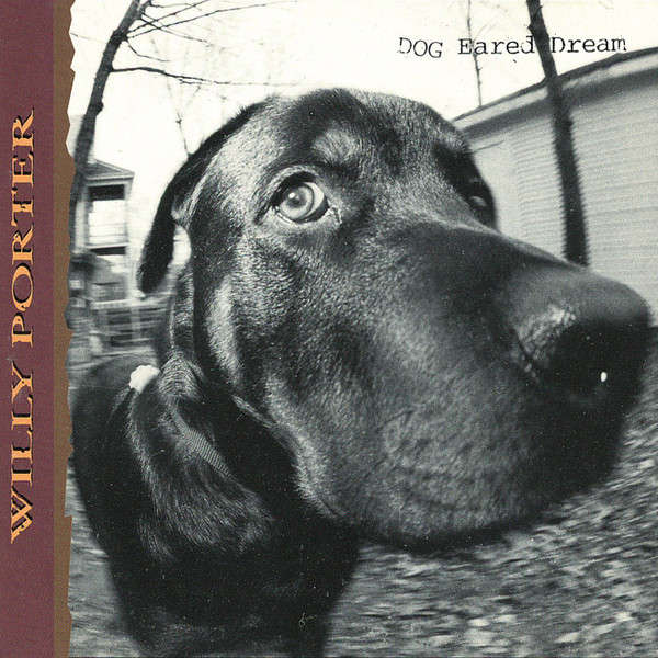 Willy Porter - Dog Eared Dream CD Import