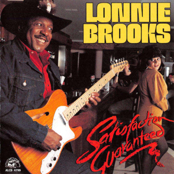 Lonnie Brooks - Satisfaction Guaranteed CD Import