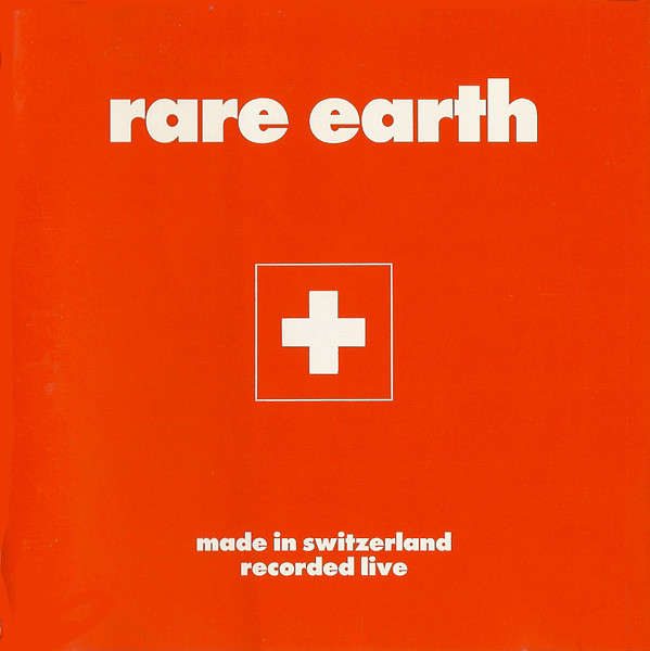 Rare Earth - Made In Switzerland CD Import