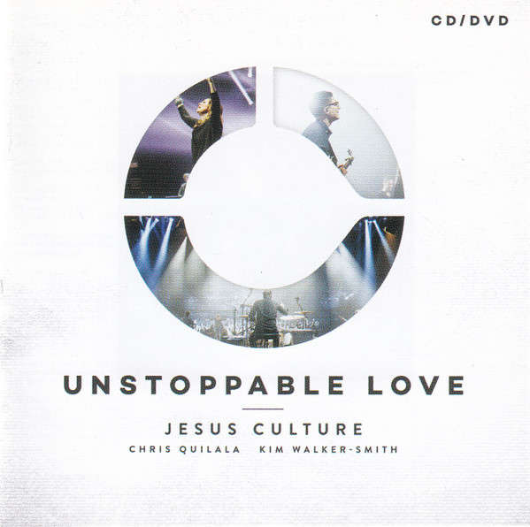 Jesus Culture & Chris Quilala & Kim Walker-Smith - Unstoppable Love CD & DVD Import
