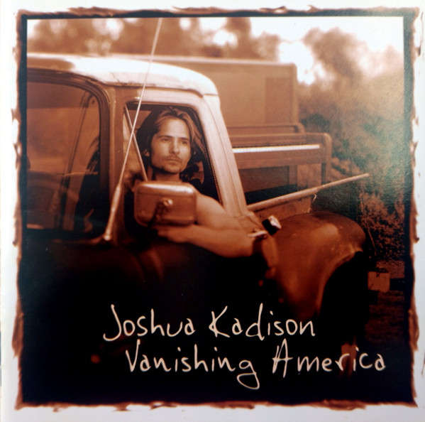 Joshua Kadison - Vanishing America CD