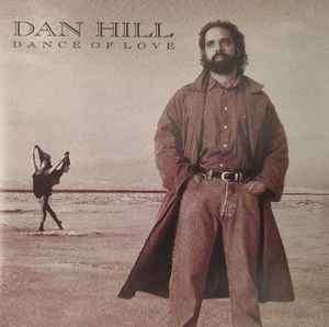 Dan Hill - Dance of Love CD