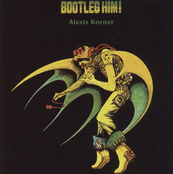 Alexis Korner - Bootleg Him! CD Import