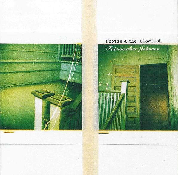 Hootie & the Blowfish - Fairweather Johnson CD Import