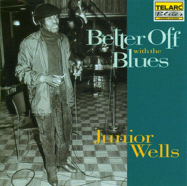 Junior Wells - Better Off With the Blues CD Import