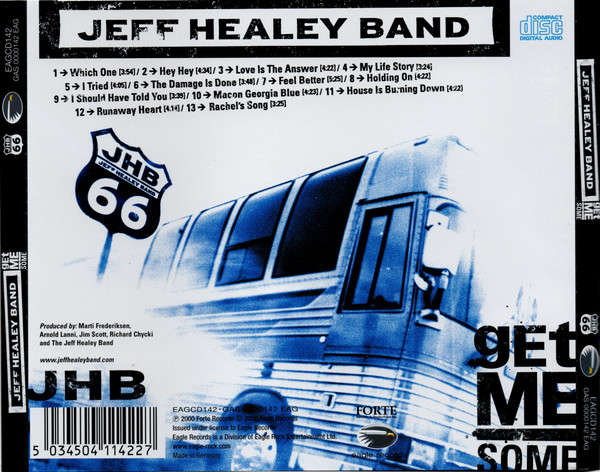 Jeff Healey Band - Get Me Some CD Import