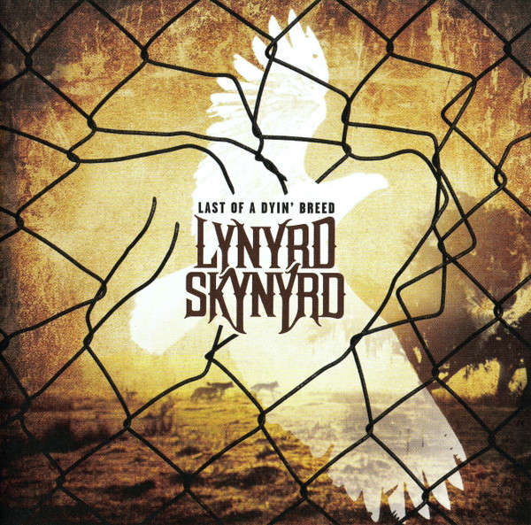 Lynyrd Skynyrd - Last of a Dyin' Breed CD Import