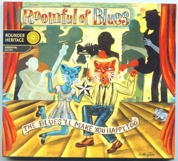 Roomful of Blues - Blues'll Make You Happy Too CD Import Digipak