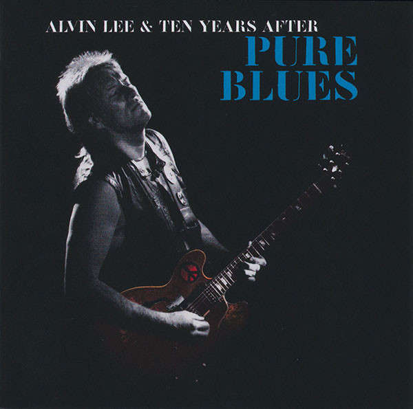 Alvin Lee & Ten Years After - Pure Blues CD Import
