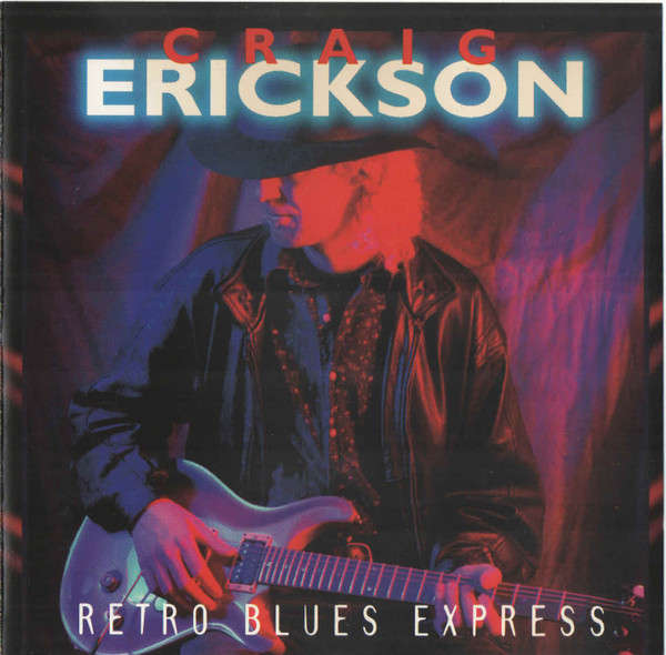 Craig Erickson - Retro Blues Express CD Import