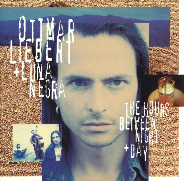 Ottmar Liebert & Luna Negra - Hours Between Night + Day CD Import